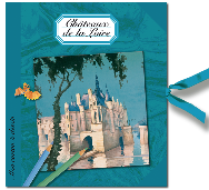 Mon carton à dessin : </br>Châteaux de la Loire