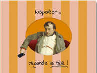 Art en Boîte : </br>Napoléon regarde la télé